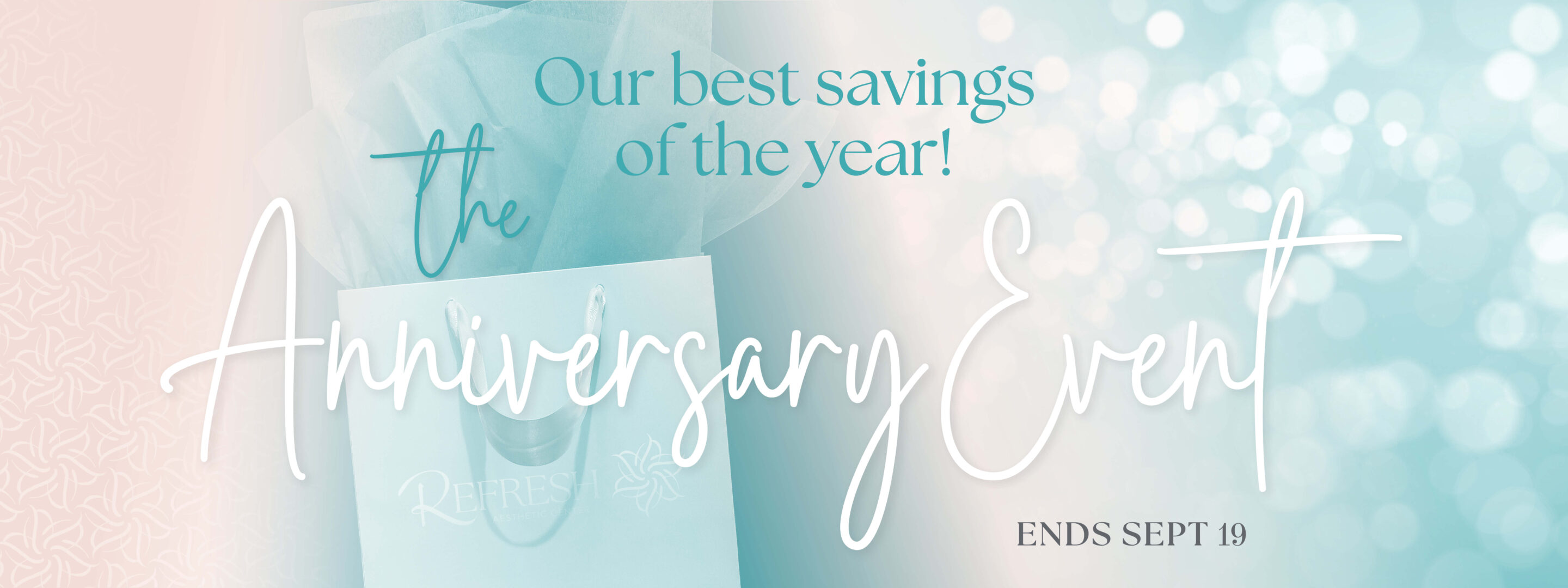 ReFresh Aesthetic Center, Anniversary Event